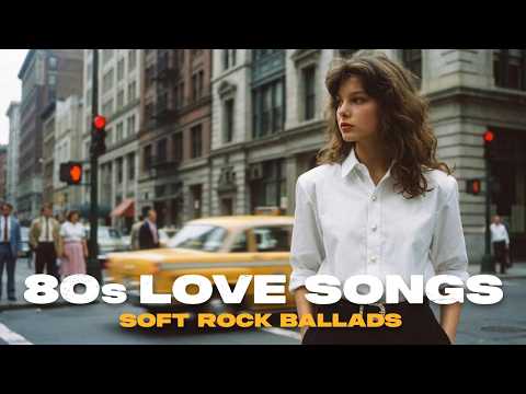 80s Love Songs Playlist | Soft Rock & Timeless Love Songs Mix | Vol.2 | Popsie