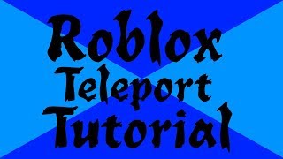 Teleport Script | Easier