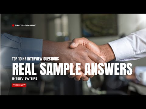 Top 10 HR Interview Questions | Real Sample Answers | Interview Tips | Tiny Steps Big Change