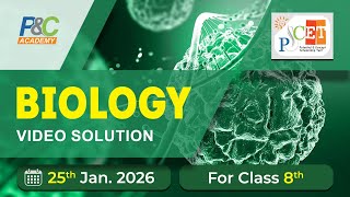 PCET_Biology_Class VIII_21st December 2025