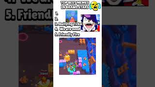 The End 😭 Top 5 Brawl Stars Memes                #brawlstars #shorts #brawl #memes #trending #viral