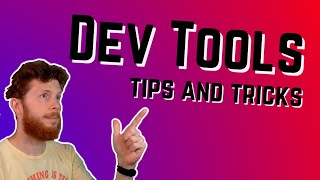 DevTools - Tips & Tricks for testing