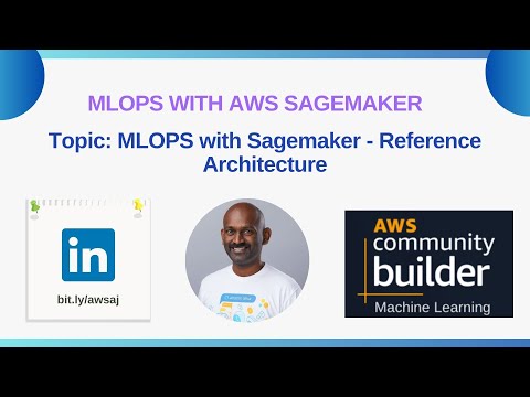 MLOPS with Sagemaker - Reference Architecture