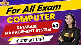 Computer For Competitive Exams | Computer Networking |Database Management System |Preeti Ma'am |  43