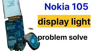 Nokia 105 display light problem Nokia mobile mein display light nahin a raha hai to ye kare