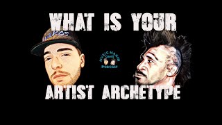 Episode 31: What Is Your Artist Archetype?