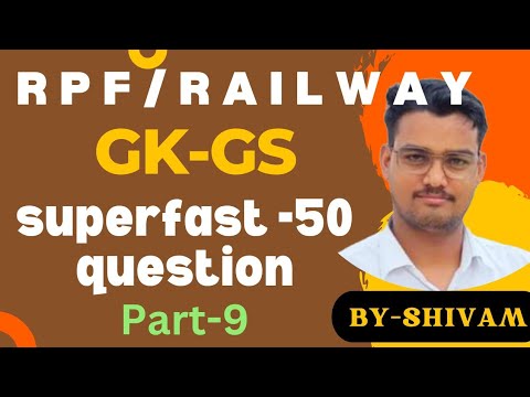 GK-GS CLASSES PART-9#RPF SI/CONSTABLE #GK#GS#IMPORTANT QUESTION RAILWAY ‎@Allsubjectcourse.