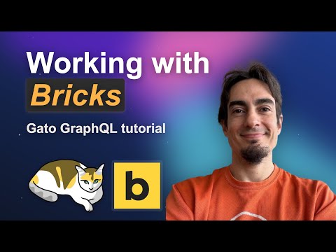Working with Bricks
