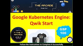 [2024] Google Kubernetes Engine: Qwik Start Lab Solution [Steps] #googlecloudskillsboost #qwiklabs