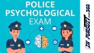 How To Become a Police Officer, The Psychological Test