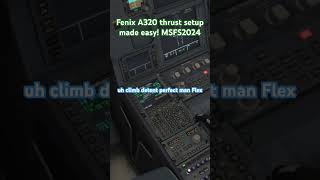 I’ve got it sorted! Fenix A320 throttle quadrant easy setup #msfs2024 #aviation ✈️
