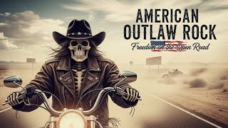 Rebel Rock Anthems 2026 | Outlaw Spirit, Southern Grit & Open Roads