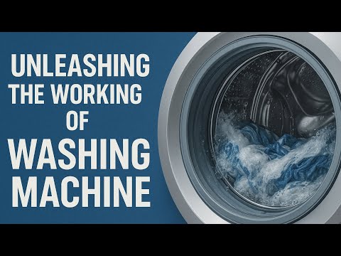 How Washing Machines Work | Smart Laundry Tech Explained Simply |HowitKlics
