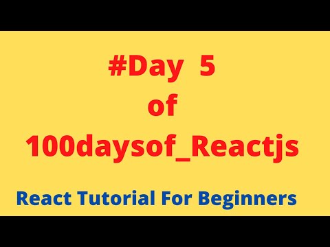 React Functional Components (Day 5 of 100daysof_Reactjs)