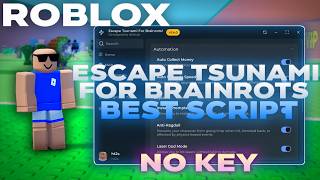 [🔥NO KEY] Escape Tsunami For Brainrots Script | God Mode, Instant Grab & More! (Working 2026)