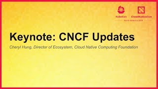 Keynote: CNCF Updates - Cheryl Hung, Director of Ecosystem, Cloud Native Computing Foundation