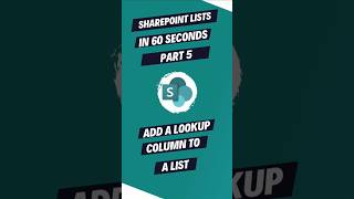 Part 5 🎓 SharePoint Lists for Beginners Series 🎓 Add a Lookup Column