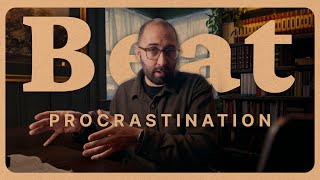 The Bible’s Surprising Advice for Beating Procrastination
