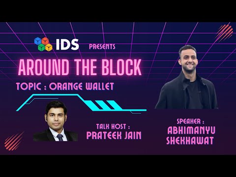 Introduction to the Orange Wallet with Abhimanyu Shekhawat, Co-Founder of Orange Wallet