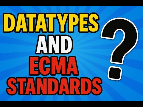 You’re Using the WRONG Datatypes! 😱 | ECMA Standards Explained Simply