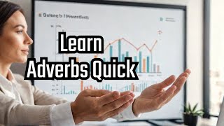 Master Adverbs of Manner in 10 Minutes