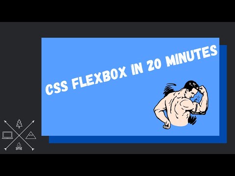 CSS Flexbox Layout in 20 Minutes