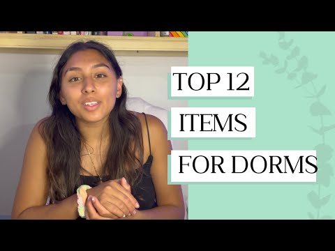 MY TOP 12 ESSENTIAL ITEMS FOR YOUR COLLEGE DORM
