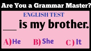 English Grammar Mastery Test – Are You an Expert?