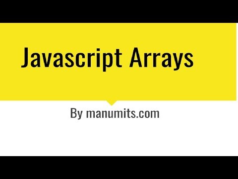 JavaScript Arrays