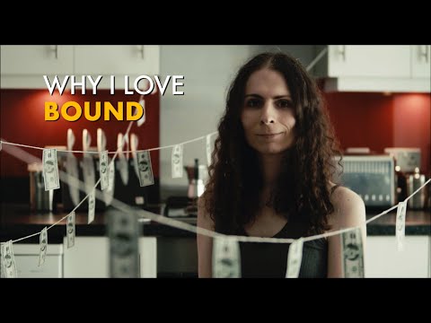 Why I Love Bound
