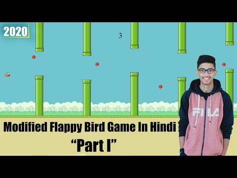 Modified Flappy Bird Game in Hindi in Javascript(Part 1). #2020 Gaming