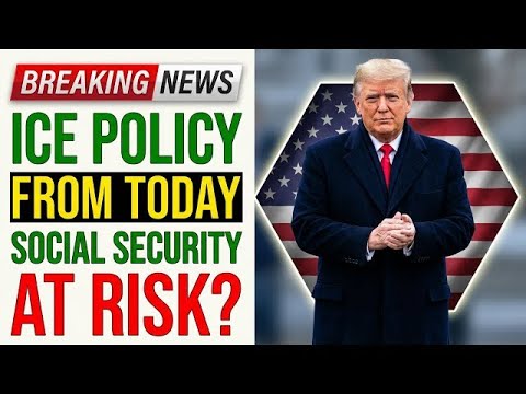 Breaking: ICE Oversight Policy Takes Effect Today – Major Concern for Social Security Beneficiaries