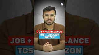 💥MCA with Job Possible?🔥Working Student to Amazon at 40+ LPA💼TCS to Amazon Success Story #mca