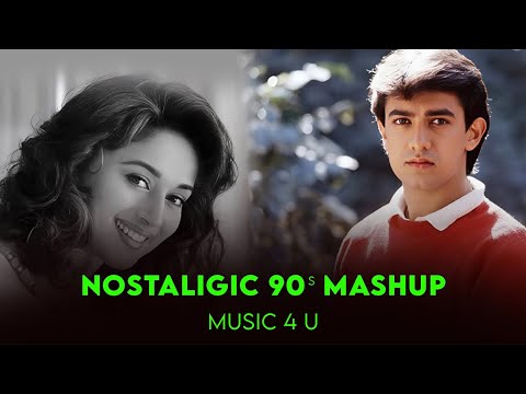 Nostaligic 90's Love Mashup | 90's hits hindi songs | 90's Romantic Songs | Music 4 U |