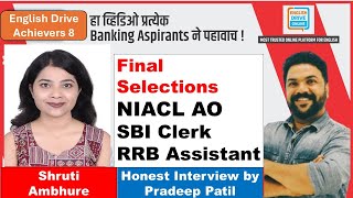English Drive Achievers 8 - Shruti Ambhore (NIACL AO) AN HONEST INTERVIEW