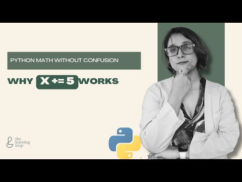Why x += 5 Works | Python Arithmetic & Compound Assignment Operators for Beginners