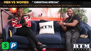 “SPRAY GOING MAD🤪FOR XMAS!”🎄RAFOOL|OG|DREAYA|TY ROSA|MIMI|TARA|LOYCE|RTM Podcast Show🏆(M🙎‍♂️Vs🙎‍♀️W)