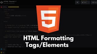 HTML Tutorial #5 - HTML Formatting Explained | 14 HTML Formatting Tags You Need To Learn