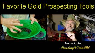 Favorite Gold Prospecting Tools