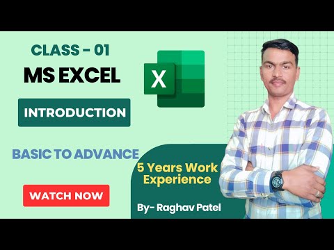 MS Excel Introduction | एमएस एक्‍सेल का फुल इंट्रोडक्‍शन | Menu, Ribbons, Cells, By Raghav Patel