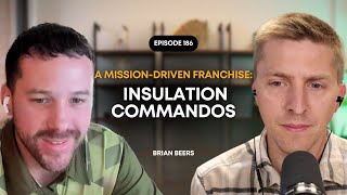 A Mission-Driven Franchise: Insulation Commandos