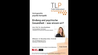 Univ.Prof. Dr. Anna Buchheim: Bindung und psychische Gesundheit - was wissen wir?