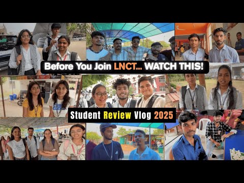 LNCT Bhopal Student Review 2025 | Honest Campus Insights | #college #review #lnct