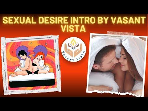💞 S*x*al Desire by Vasant Vista 🔥
