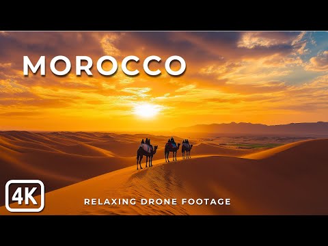 Marvelous Morocco 4K : Drone Footage With Relaxing Music