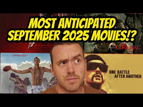 Top 5 Most Anticipated Movies of September 2025!