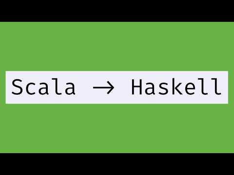 Haskell for Scala devs