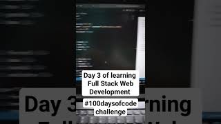Day 03 of learning Full stack Web Development||Daily updates! join with me! #100daysofcodechallenge