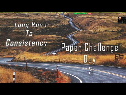Long Road to Consistency: Paper Challenge Day 3 7/27/2022