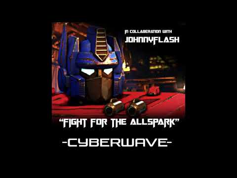 “Fight For The Allspark” (WFC Siege Trailer Re-score) - CyberWave